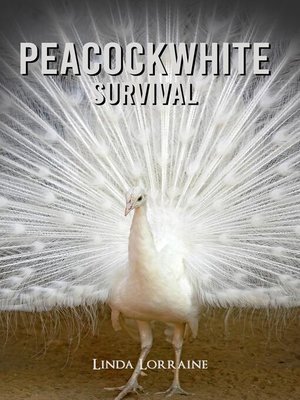 cover image of Peacockwhite Survival